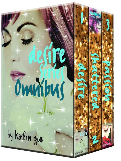 Cover image for Desire Series Omnibus Box Set